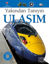 Ulaşım - Yakından Tanıyın